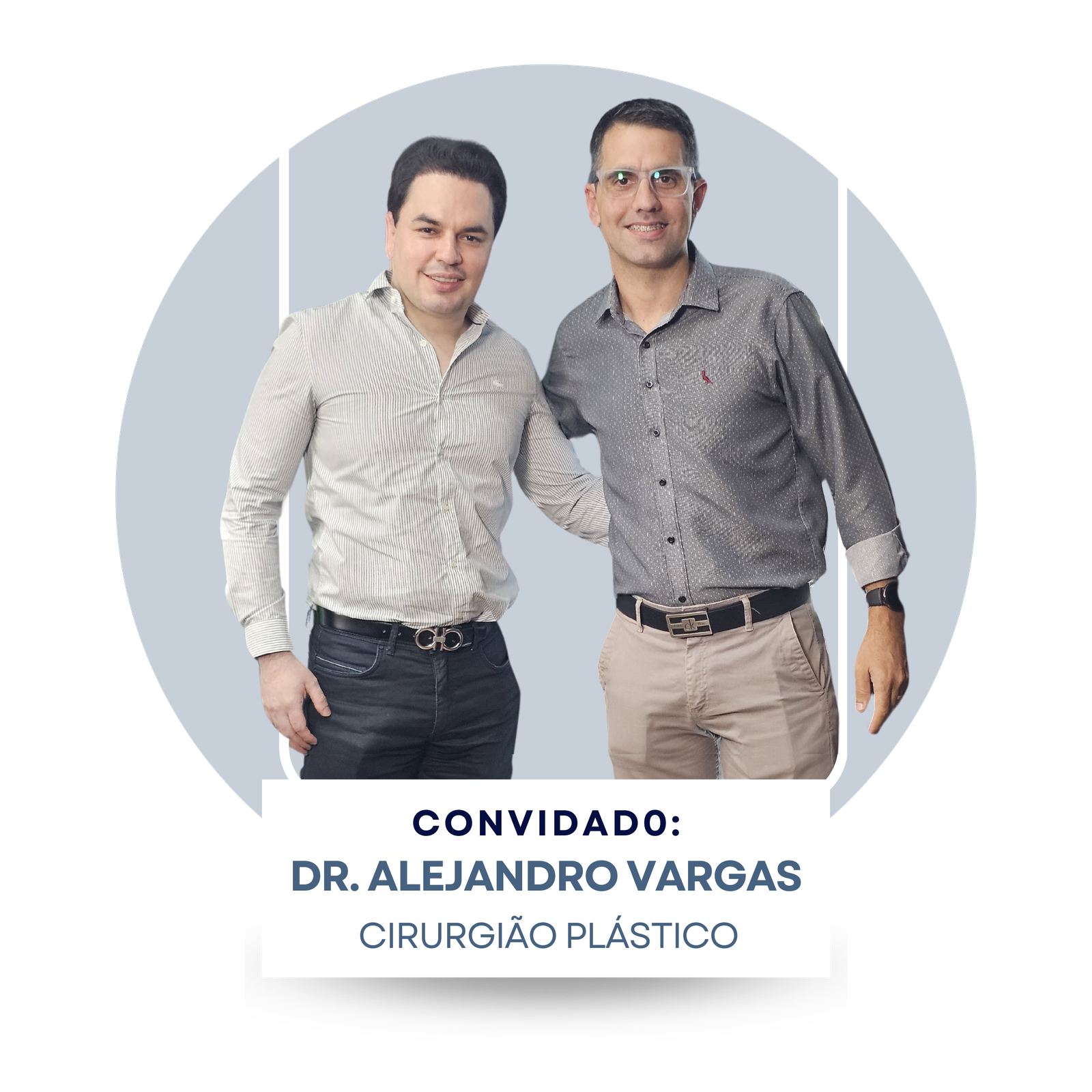 Convidado: Dr. Alejandro Vargas